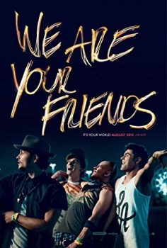 Aşkın Ritmi – We Are Your Friends 2015 Türkçe Dublaj izle