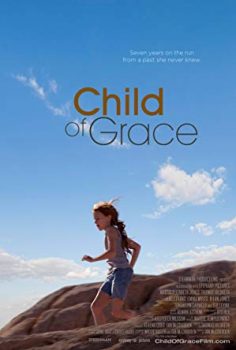 Göldeki Kız – Child of Grace izle