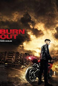 Burn Out Türkçe Dublaj izle