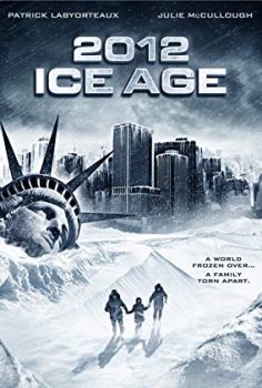 2012: Buzul Çağı – 2012: Ice Age izle