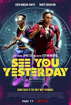 Dünü Kurtarmak – See You Yesterday Türkçe Dublaj izle