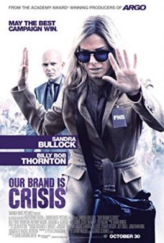 Bizim Adımız Kriz – Our Brand Is Crisis 2015 Türkçe Dublaj izle