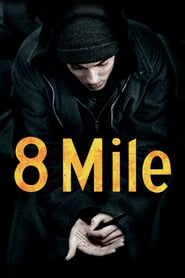 8 Mile izle