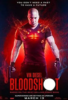 Bloodshot: Durdurulamaz Güç izle