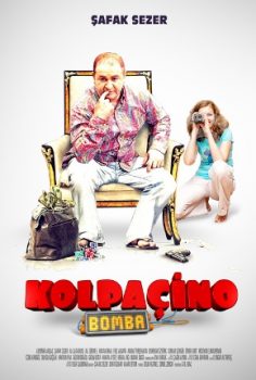 Kolpaçino Bomba Film izle