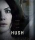 Hush 2016 Türkçe Dublaj izle