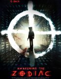 Zodiac Uyanıyor – Awakening the Zodiac 2017 Türkçe Dublaj izle