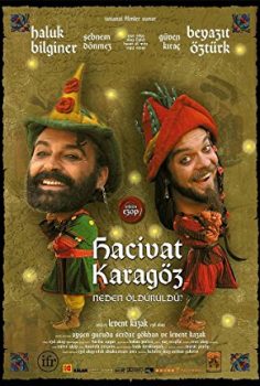 Hacivat Karagöz Neden Öldürüldü izle