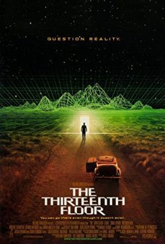 13. Kat – The Thirteenth Floor 1999 Türkçe Dublaj izle