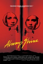 Tehlikeli Arkadaşlık – Always Shine Türkçe Dublaj izle