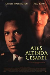 Ateş Altında Cesaret – Courage Under Fire izle