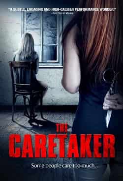 Bakıcı – The Caretaker 2016 Türkçe Dublaj izle