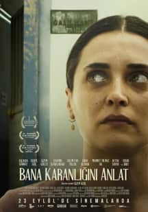 Bana Karanlığını Anlat izle