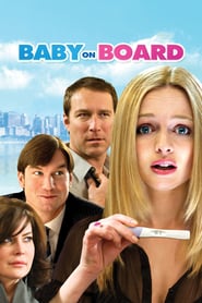 Bebek Yolda – Baby On Board 2009 izle