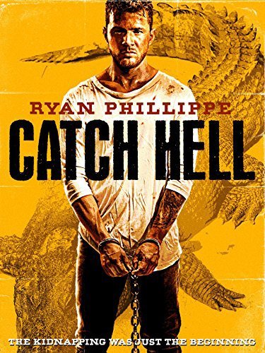 Tutsak – Catch Hell 2014 Türkçe Dublaj izle