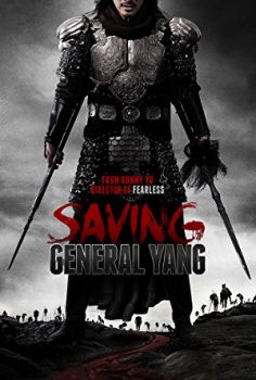 General Yang’i Kurtarmak – Saving General Yang 2013 Türkçe Dublaj izle