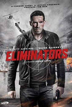 Tetikçiler – Eliminators 2016 Türkçe Dublaj izle