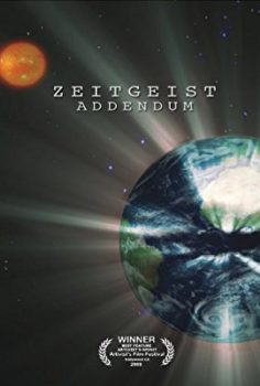 Zamanın Ruhu – Zeitgeist Addendum film izle