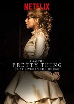 Evdeki Hayalet – I Am the Pretty Thing That Lives in the House 2016 Türkçe Dublaj izle