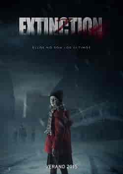 İnsanlığın Sonu – Extinction 2015 Türkçe Dublaj izle