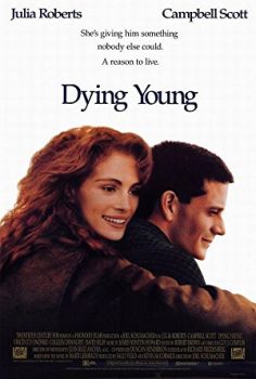 Genç Ölmek – Dying Young izle