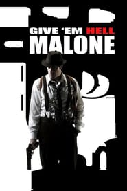 Give ’em Hell, Malone Türkçe Dublaj izle