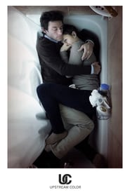 Gizli Kimya – Upstream Color 2013 Türkçe Dublaj izle