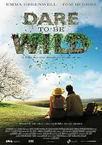 Hayallerinin Peşinde – Dare to Be Wild Türkçe Dublaj izle