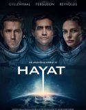 Hayat – Life (2017) Türkçe Altyazılı izle