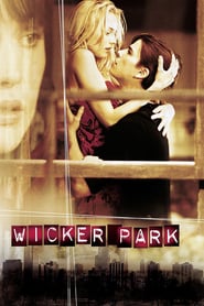 Hep Seni Aradım – Wicker Park izle