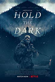 Hold the Dark Türkçe Dublaj izle