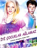 İyi Çocuklar Ağlamaz Türkçe Dublaj izle