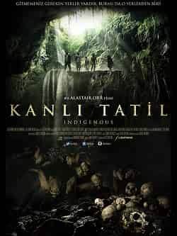 Kanlı Tatil – Indigenous 2014 izle