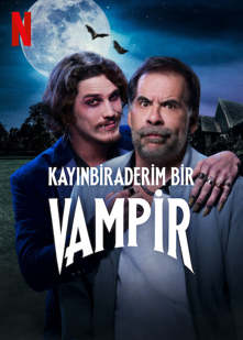 Kayınbiraderim Bir Vampir izle