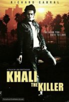 Katil Khali – Khali the Killer 1080p Türkçe Dublaj izle