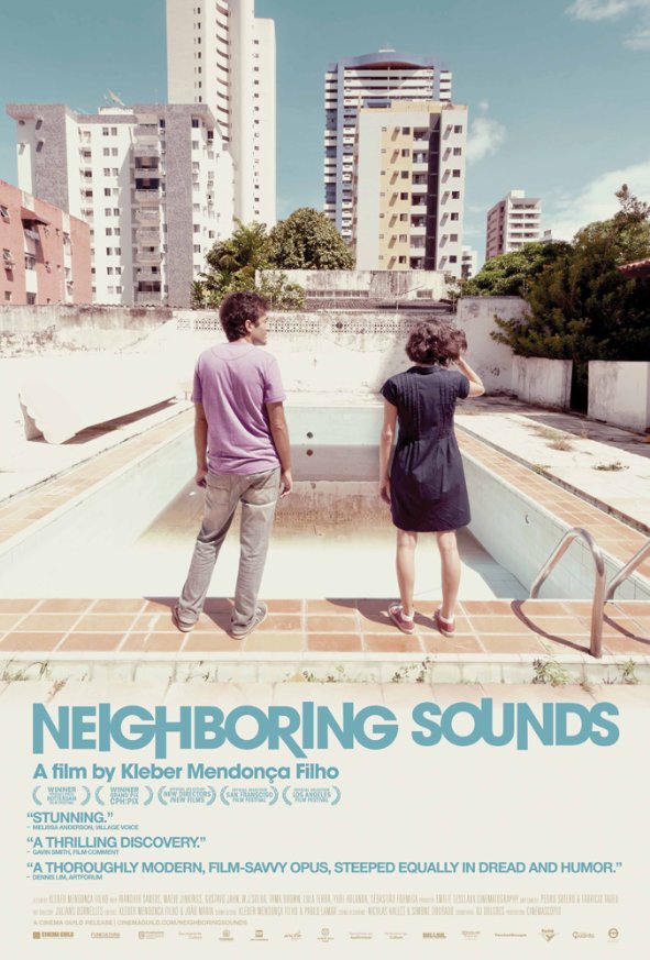 Komşu Sesler – O som ao redor – Neighboring Sounds 2012 Türkçe Dublaj izle