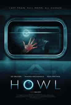 Dehşet Treni – Howl 2015 Türkçe Dublaj izle