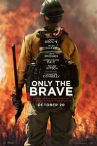 Korkusuzlar – Only the Brave Türkçe Dublaj 1080p izle