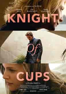 Kupa Şövalyesi – Knight of Cups 2015 Türkçe Dublaj izle