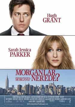 Morganlar Nerde? – Did You Hear About The Morgans? 2009 Türkçe Dublaj izle