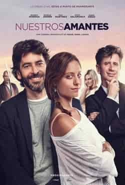 Sevgililerimiz – Nuestros Amantes 2016 Türkçe Dublaj izle