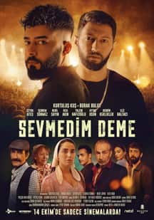 Sevmedim Deme izle