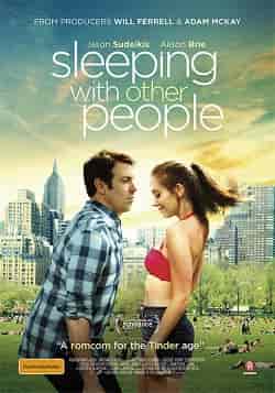 Başkalarıyla Olmak – Sleeping with Other People 2015 Türkçe Dublaj izle