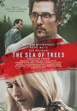 Sonsuzluk Ormanı – The Sea of Trees