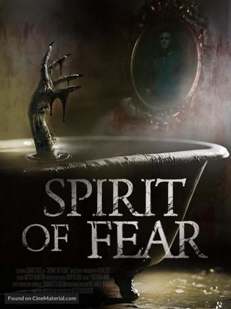 Spirit of Fear izle