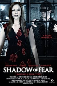 Tehlikeli Yakınlaşmalar – Shadow of Fear izle