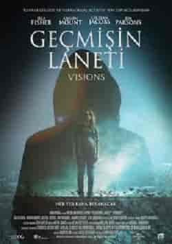 Geçmişin Laneti – Visions 2015 Türkçe Dublaj izle