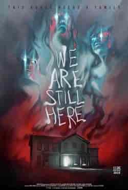 Ruhlar Evi – We Are Still Here Türkçe Dublaj izle