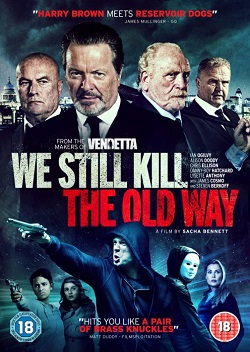 Biz Eski Usul Öldürürüz – We Still Kill the Old Way